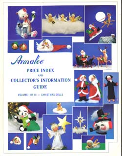 Annalee Volume 1 - Christmas Dolls Signed by Annalee - Mint / Near Mint - 969089s